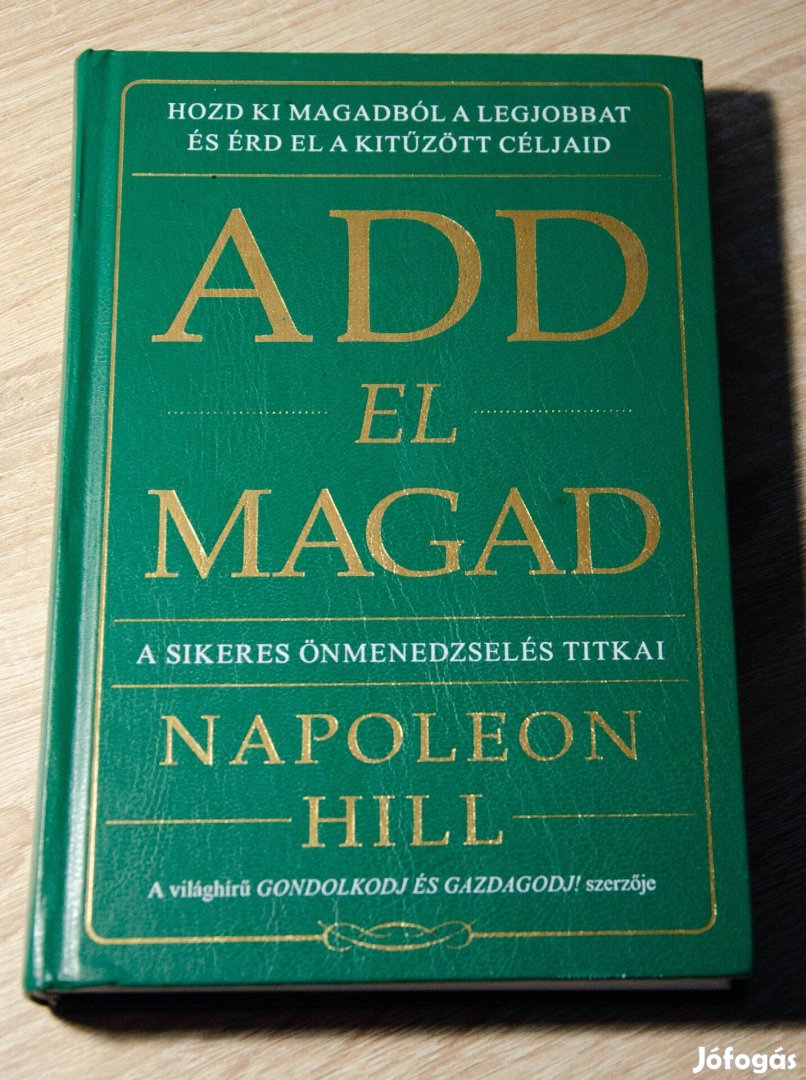 Napoleon Hill - Add el magad