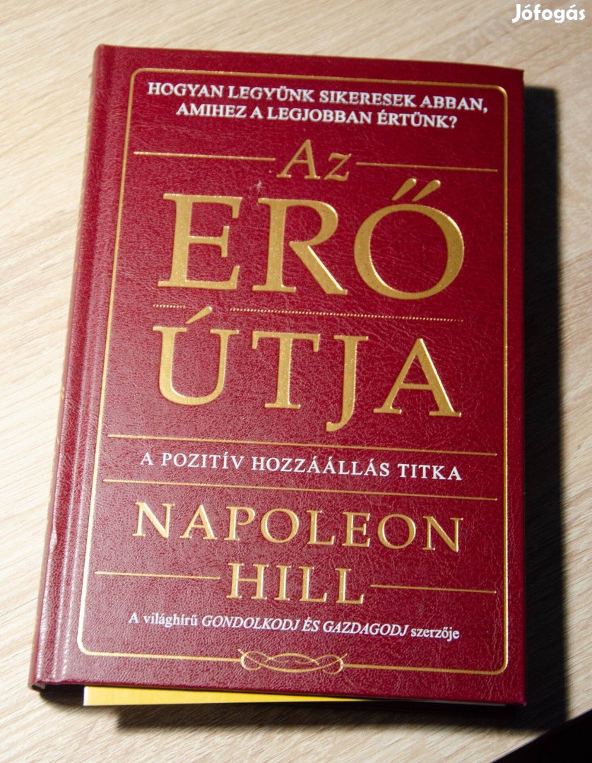 Napoleon Hill - Az erő útja