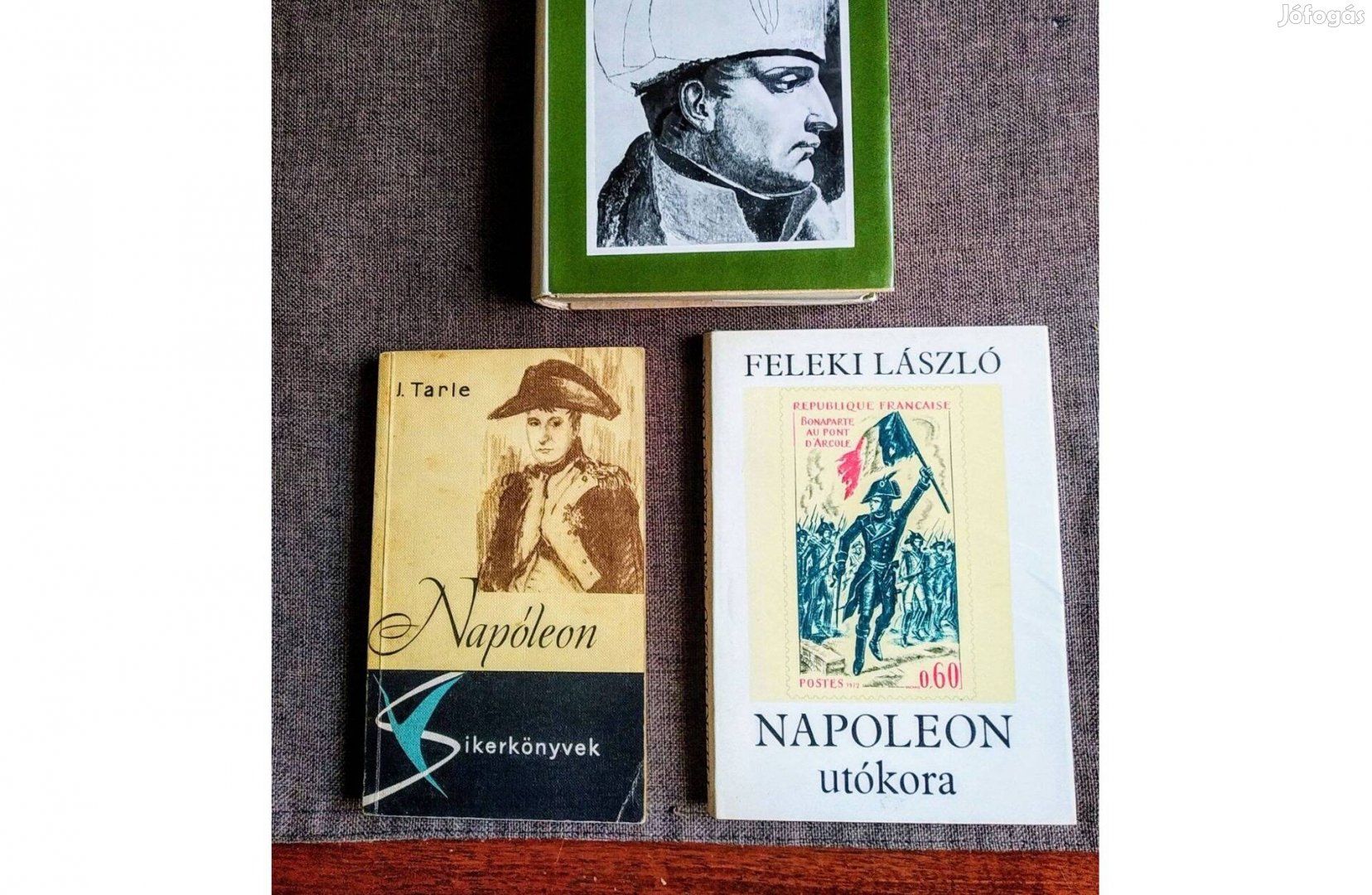 Napoleon utókora Feleki László Magvető Kiadó,