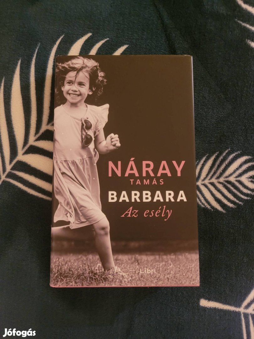 Náray Tamás: Barbara- Az esély