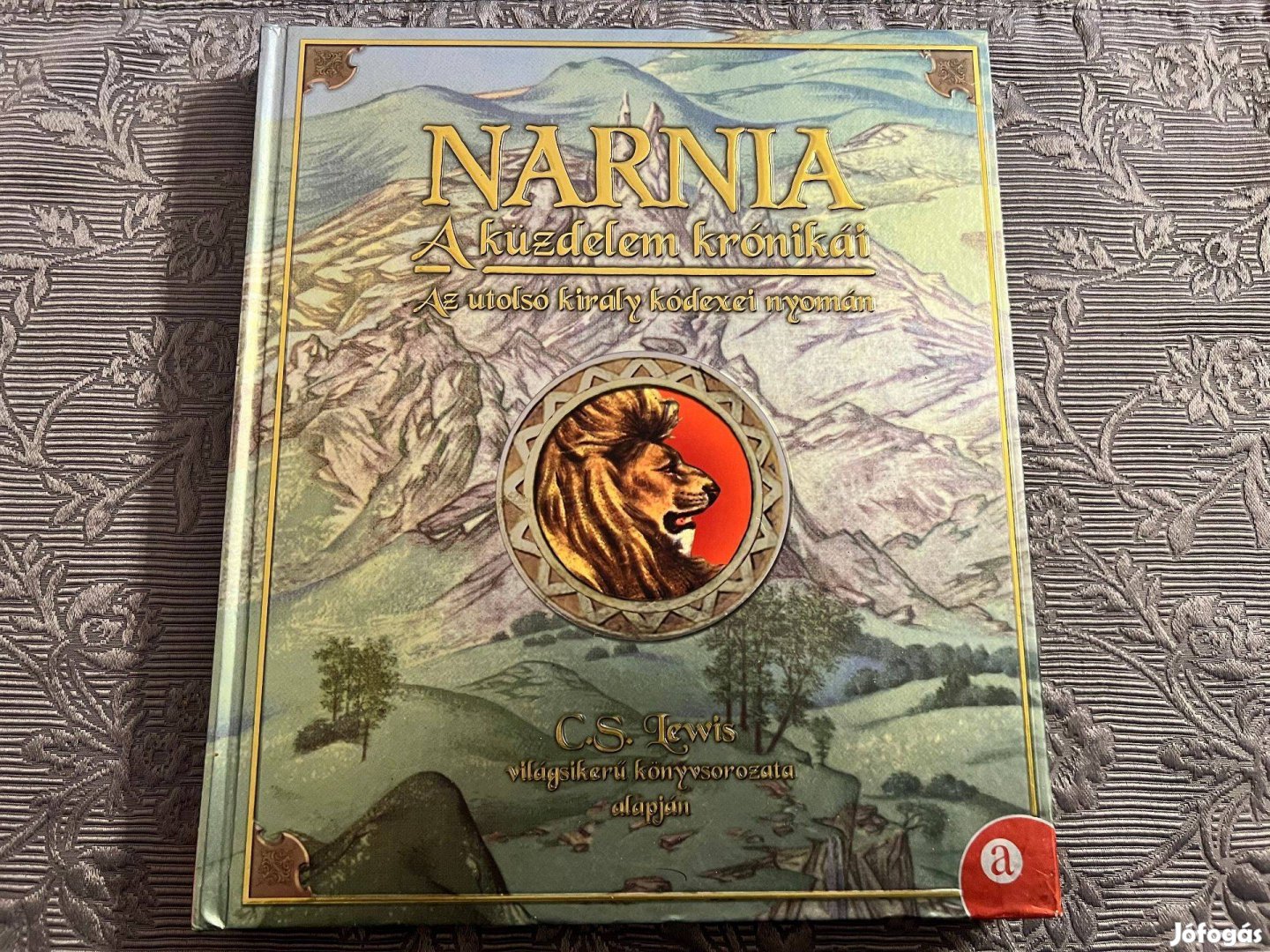 Narnia - A küzdelem krónikái - Az utolsó király a kódexei nyomán