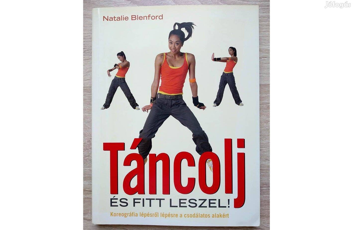 Natalie Blenford: Táncolj és fitt leszel!