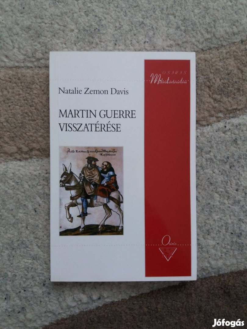 Natalie Zemon Davis: Martin Guerre visszatérése