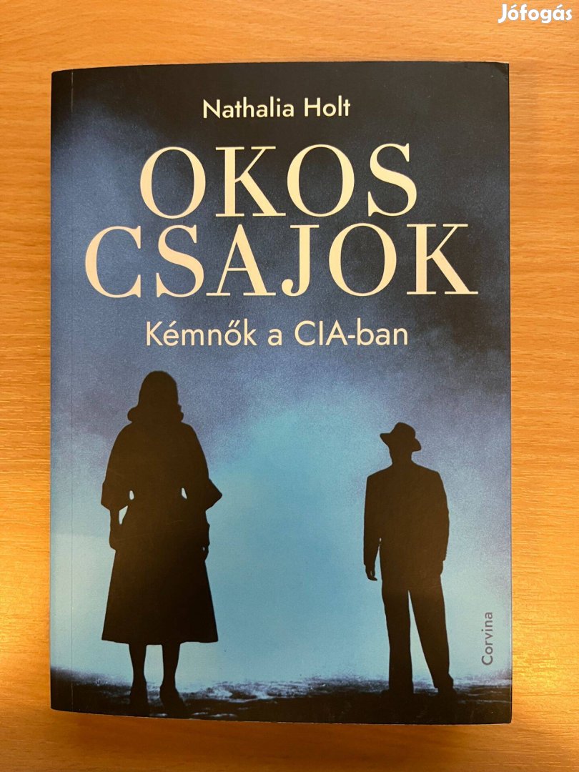Nathalia Holt Okos csajok - Kémnők a CIA-ban