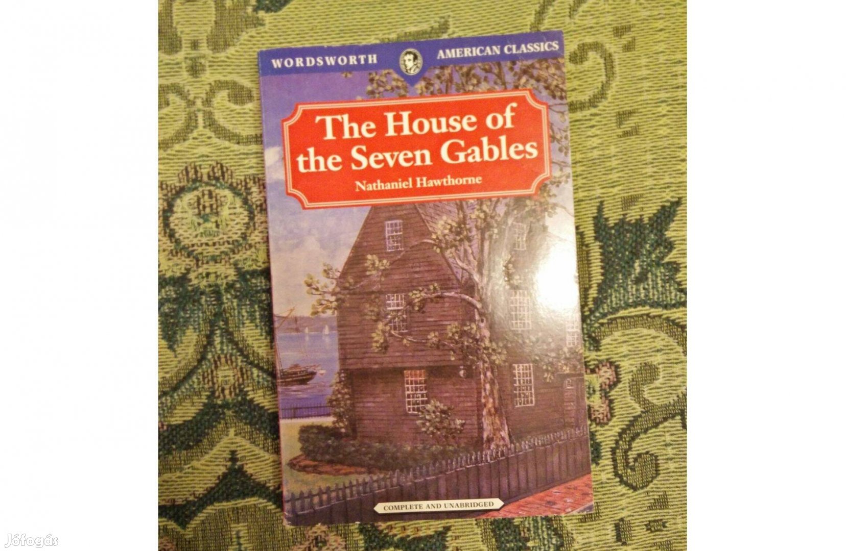 Nathaniel Hawthrone: The House of the Seven Gables könyv