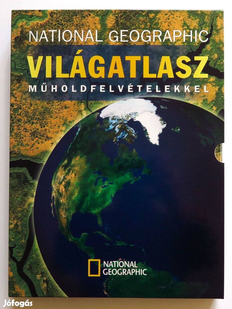 National Geographic Világatlasz Műholdfelvételekkel Új