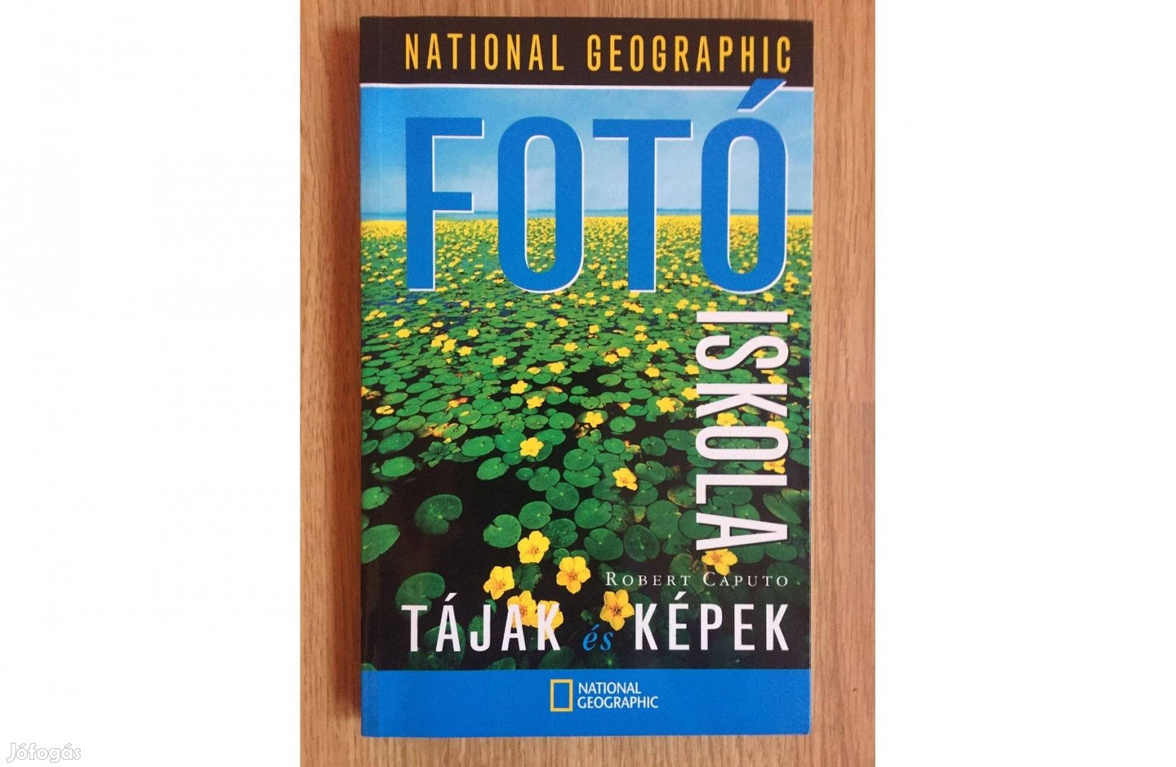 National Geographic fotó iskola tájak és képek c. könyv