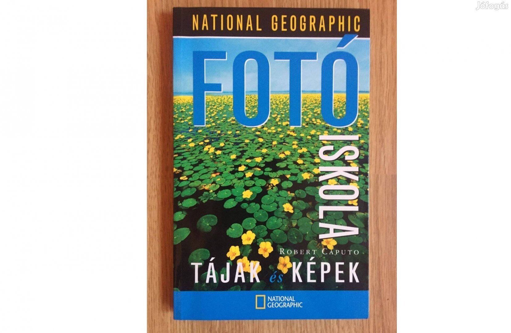 National Geographic fotó iskola tájak és képek c. könyv