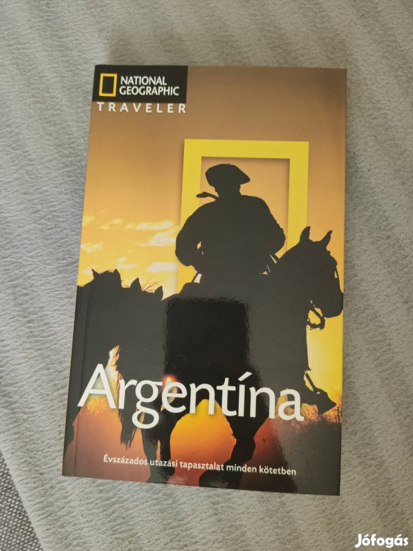 National Geographic traveler - Argentína 