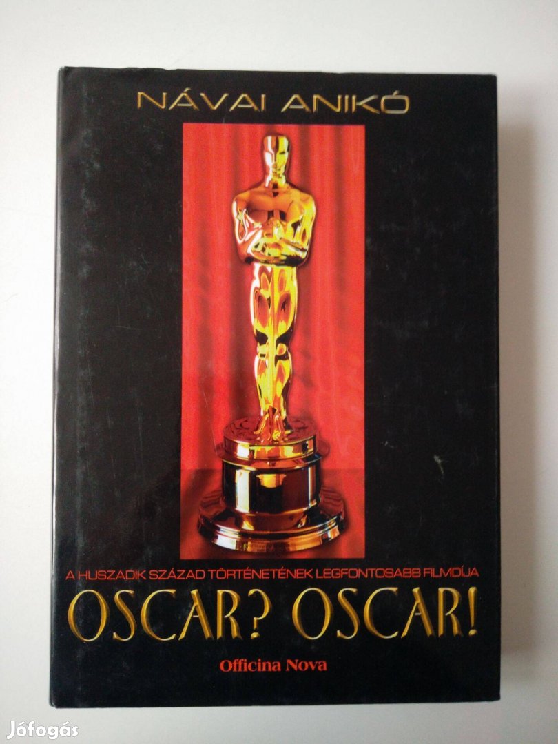 Návai Anikó - Oscar? Oscar! - A huszadik század történetének