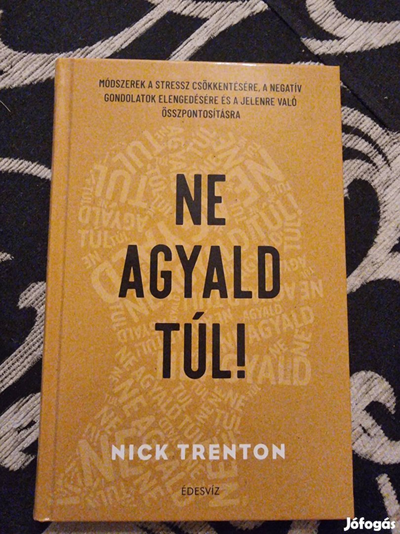 Ne agyald túl könyv