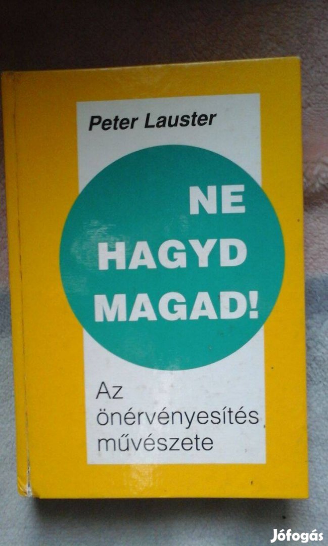 Ne hagyd magad! c. életmód tanácsadó könyv eladó