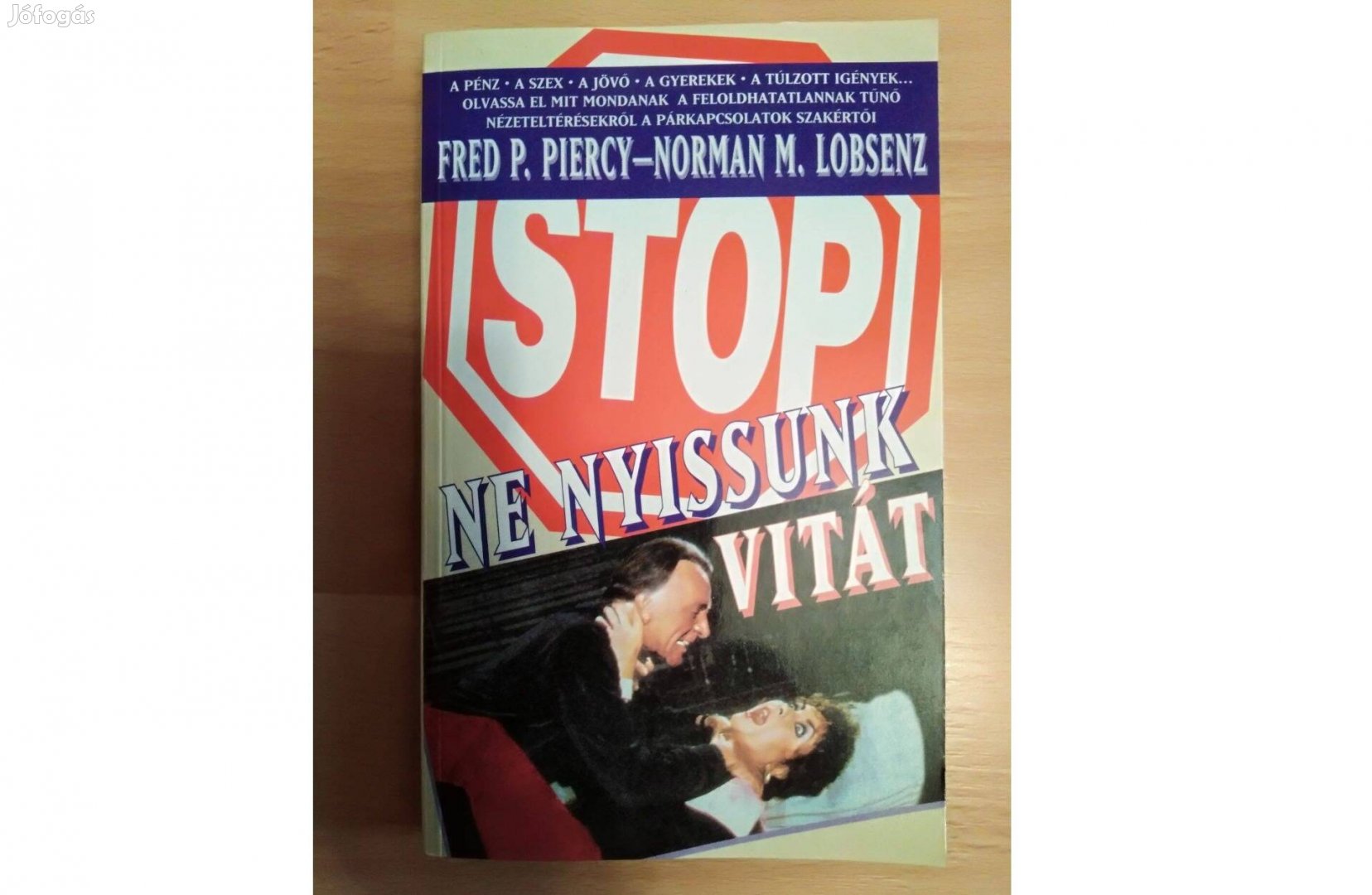 Ne nyissunk vitát! Piercy, Fred P.-Lobsenz, Norman M. könyv