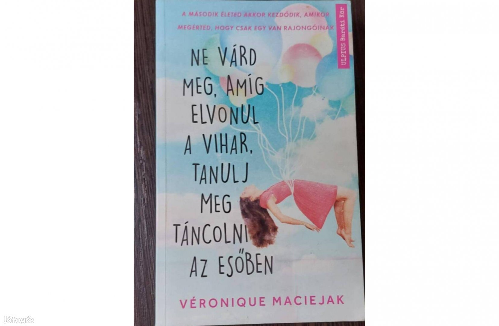 Ne várd meg, amíg elvonul a vihar, tanulj meg táncolni az esőben