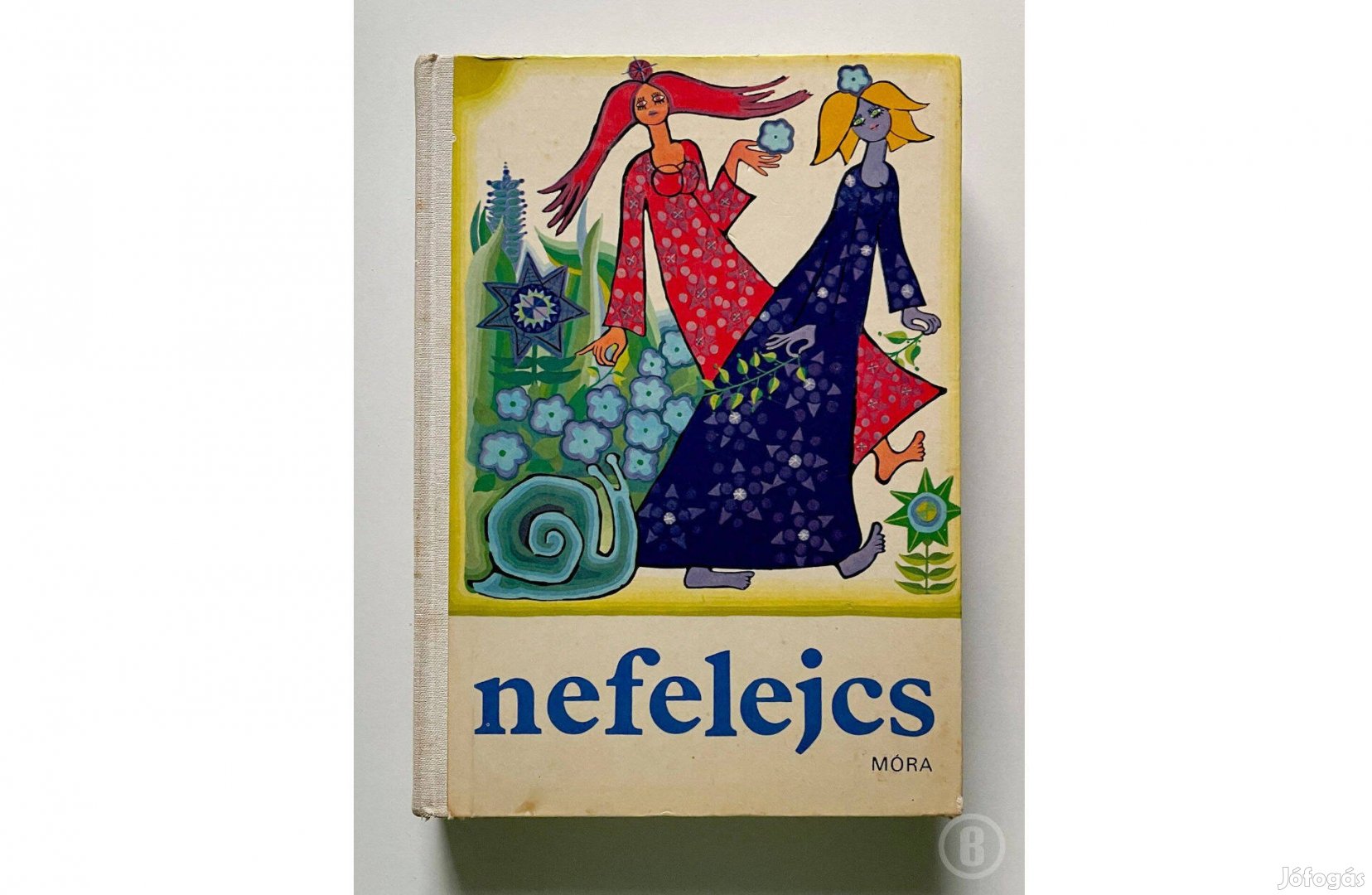 Nefelejcs - Szép magyar versek kisiskolásoknak /Csak személyesen!