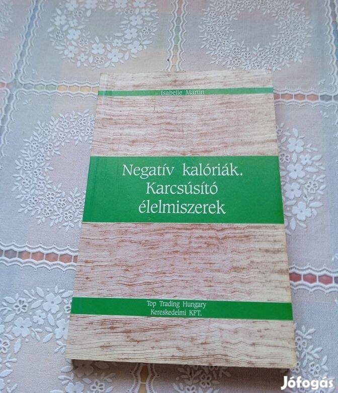 Negatív kalóriák. Karcsúsító élelmiszerek