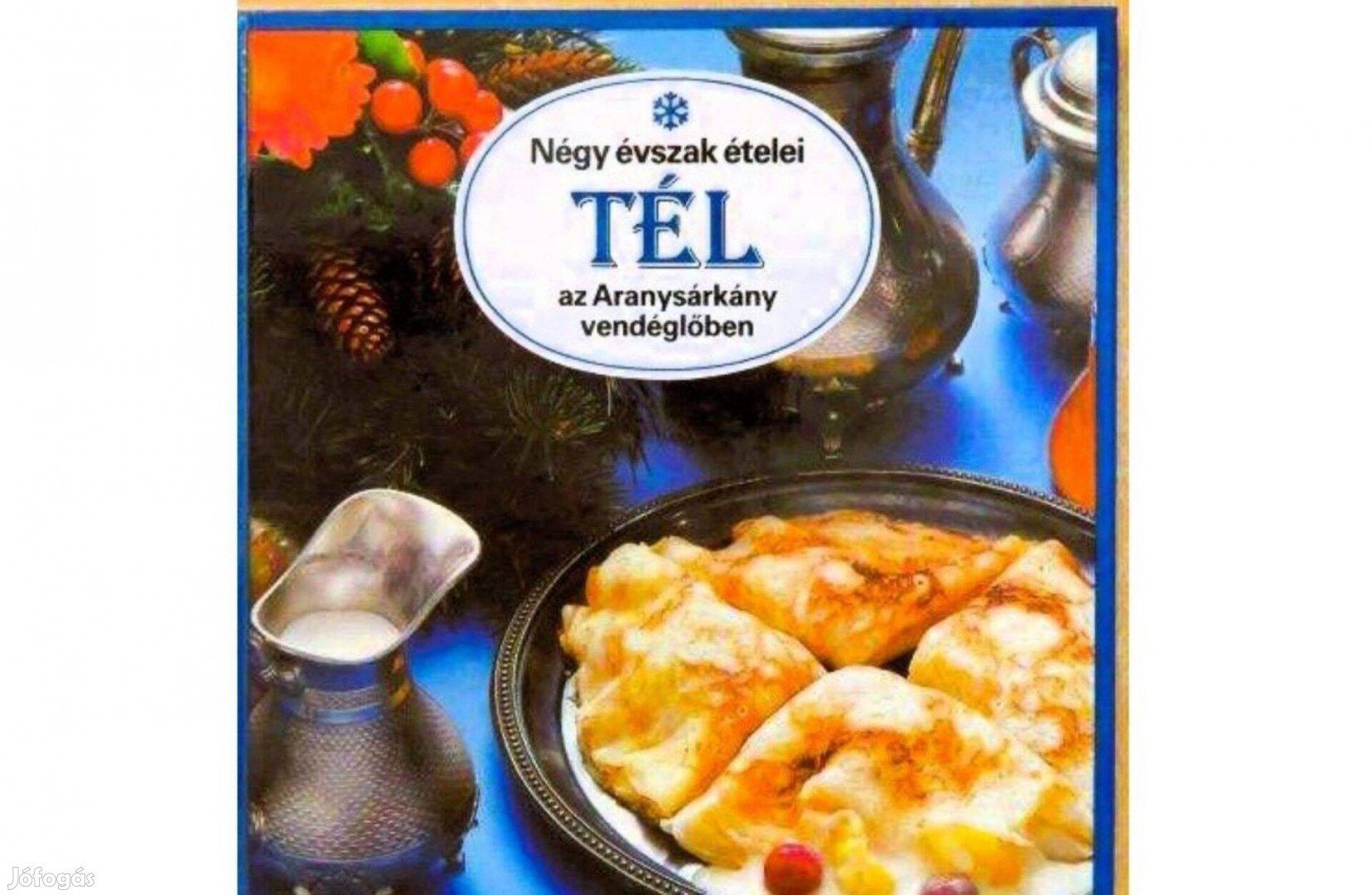 Négy évszak ételei Tél /TÉL Az Aranysárkány Vendéglőben