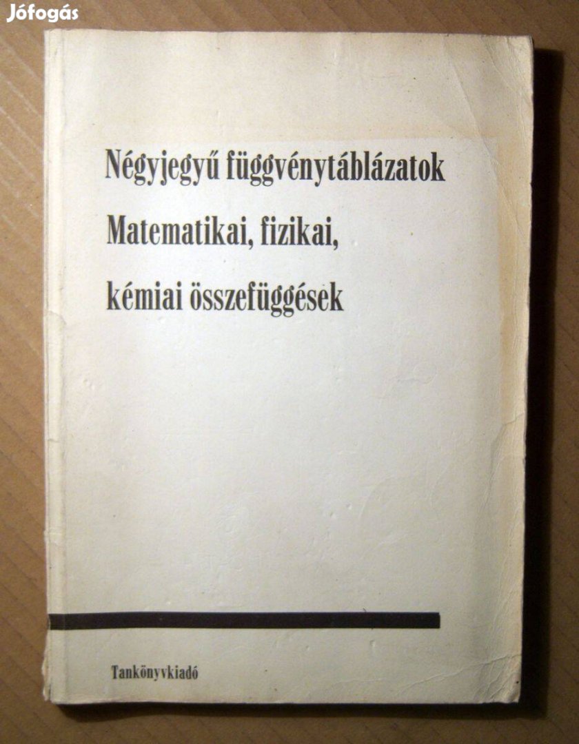 Négyjegyű Függvénytáblázatok (1984) viseltes (6kép+tartalom)