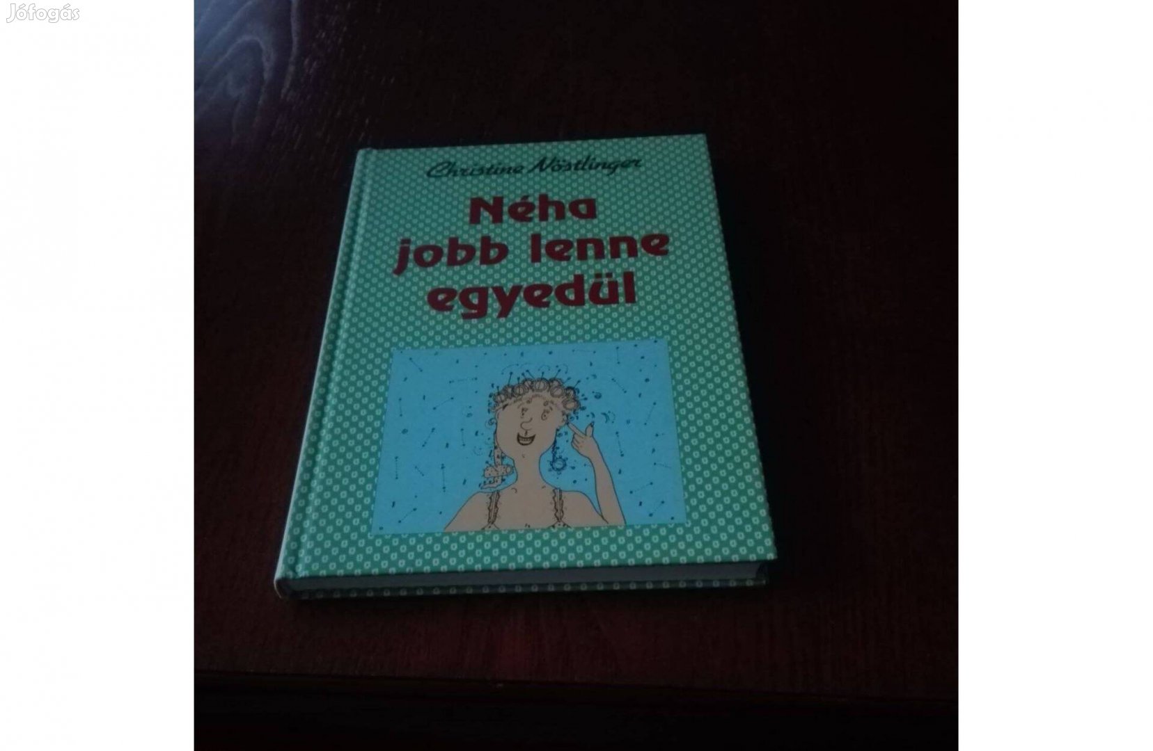 Néha jobb lenne egyedül könyv, új