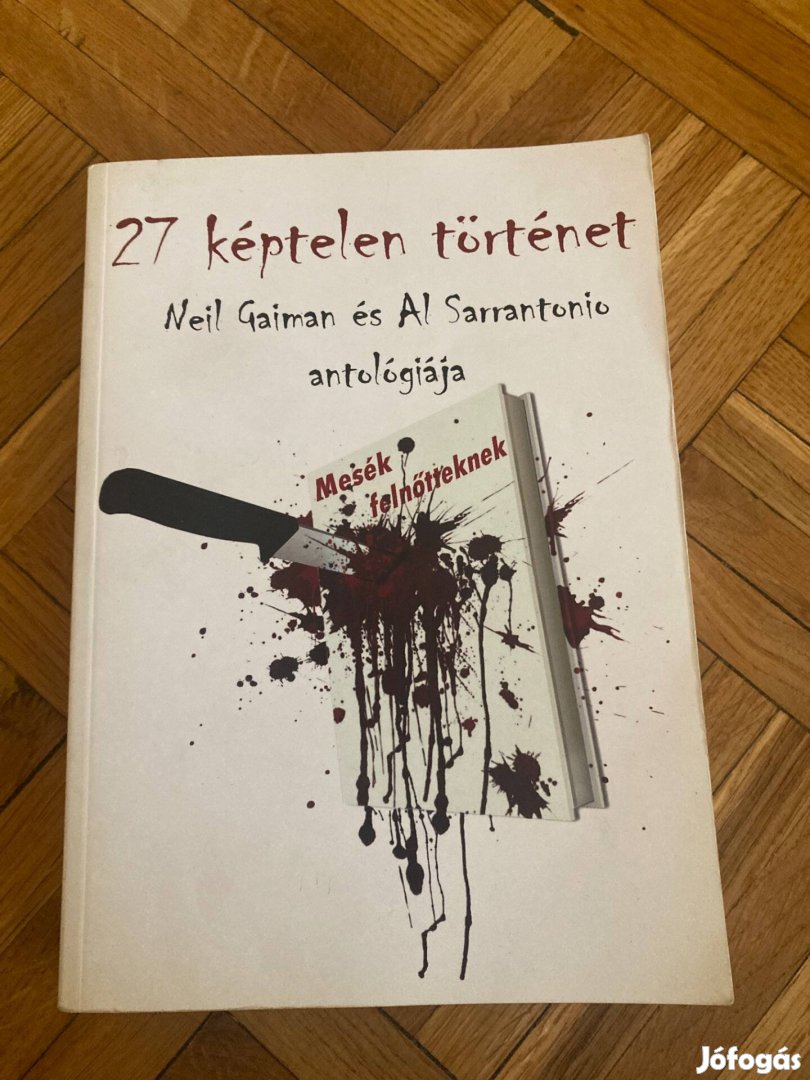 Neil Gaiman 27 képtelen történet