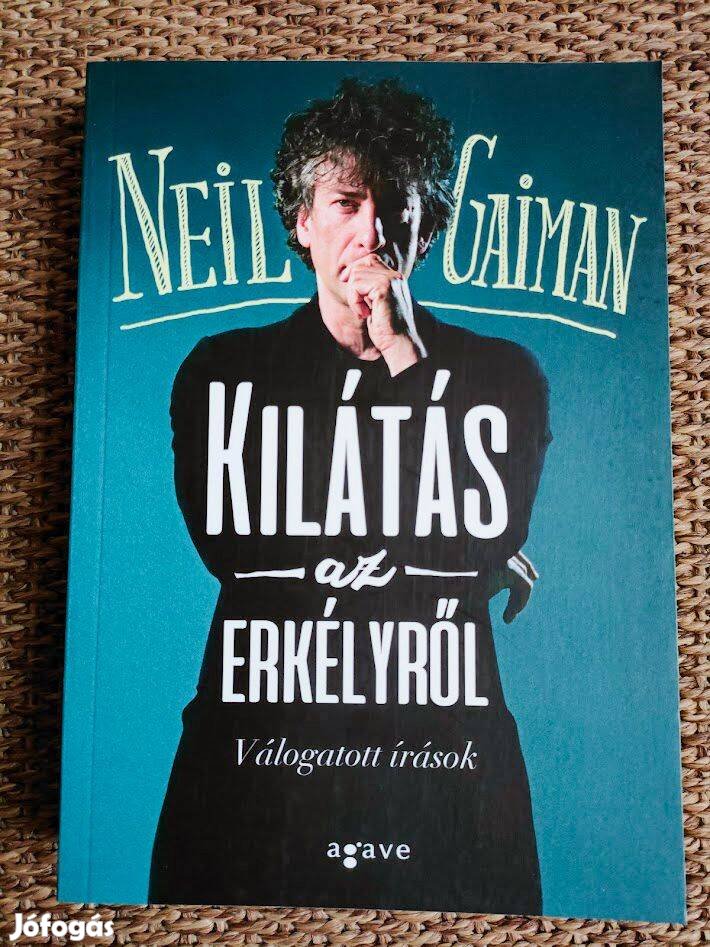 Neil Gaiman: Kilátás az erkélyről - Válogatott írások