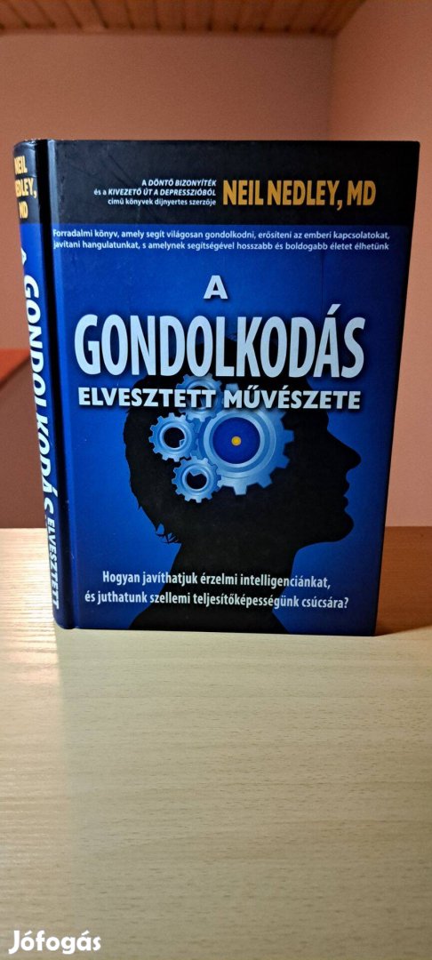 Neil Nedley: A gondolkodás elvesztett művészete