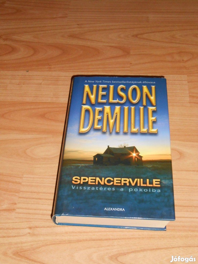 Nelson Demille: Spencerville - Visszatérés a pokolba