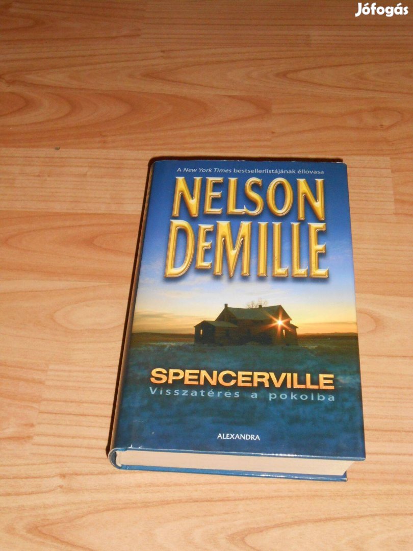 Nelson Demille: Spencerville - Visszatérés a pokolba