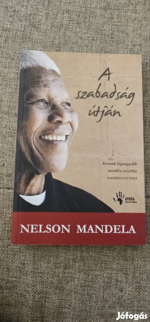 Nelson Mandela-A szabadság útján