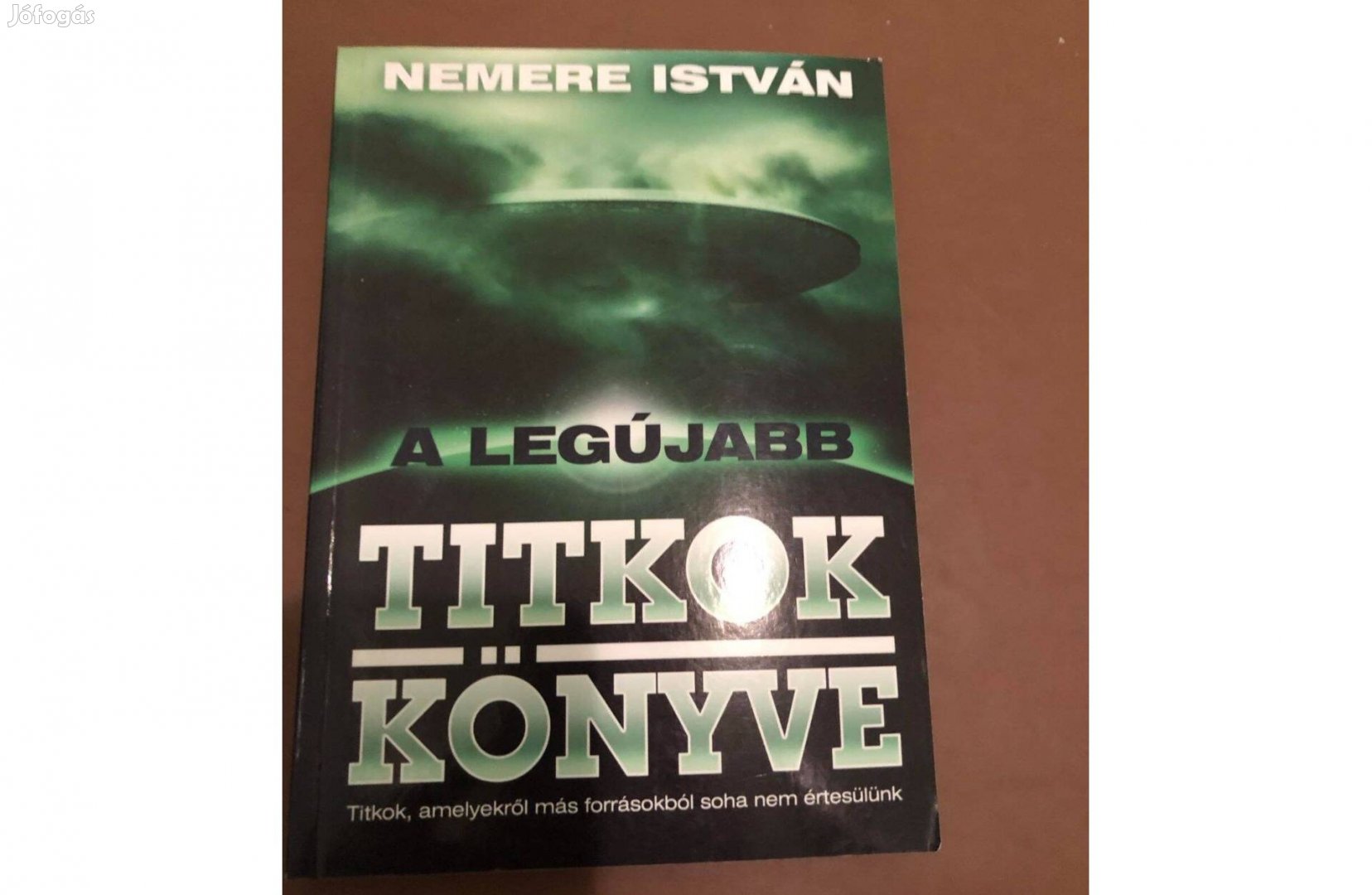 Nemere István A legújabb titkok könyve könyv