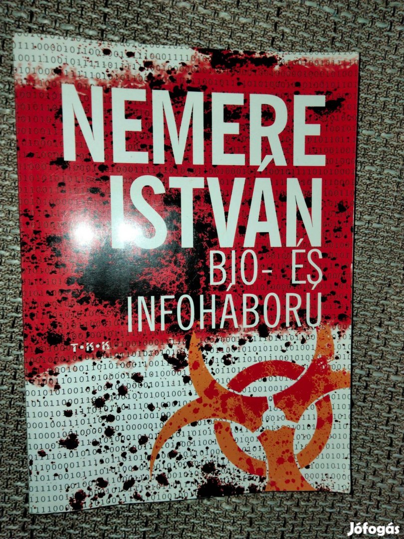 Nemere István Bio- és infoháború
