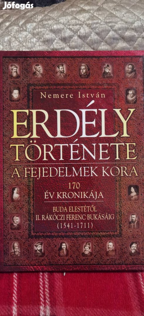 Nemere István Erdély Története A fejedelmek kora Új 