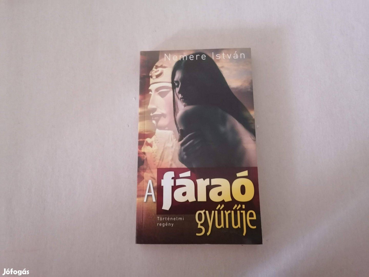 Nemere István A fáraó gyűrűje című Új könyve akciósan eladó
