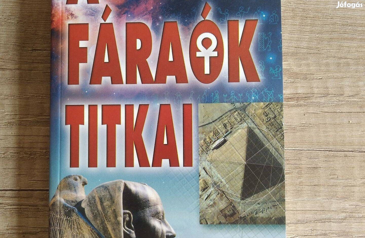 Nemere István: A fáraók titkai