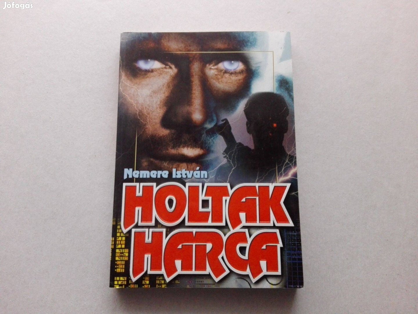 Nemere István Holtak harca c.könyv jó állapotban eladó!