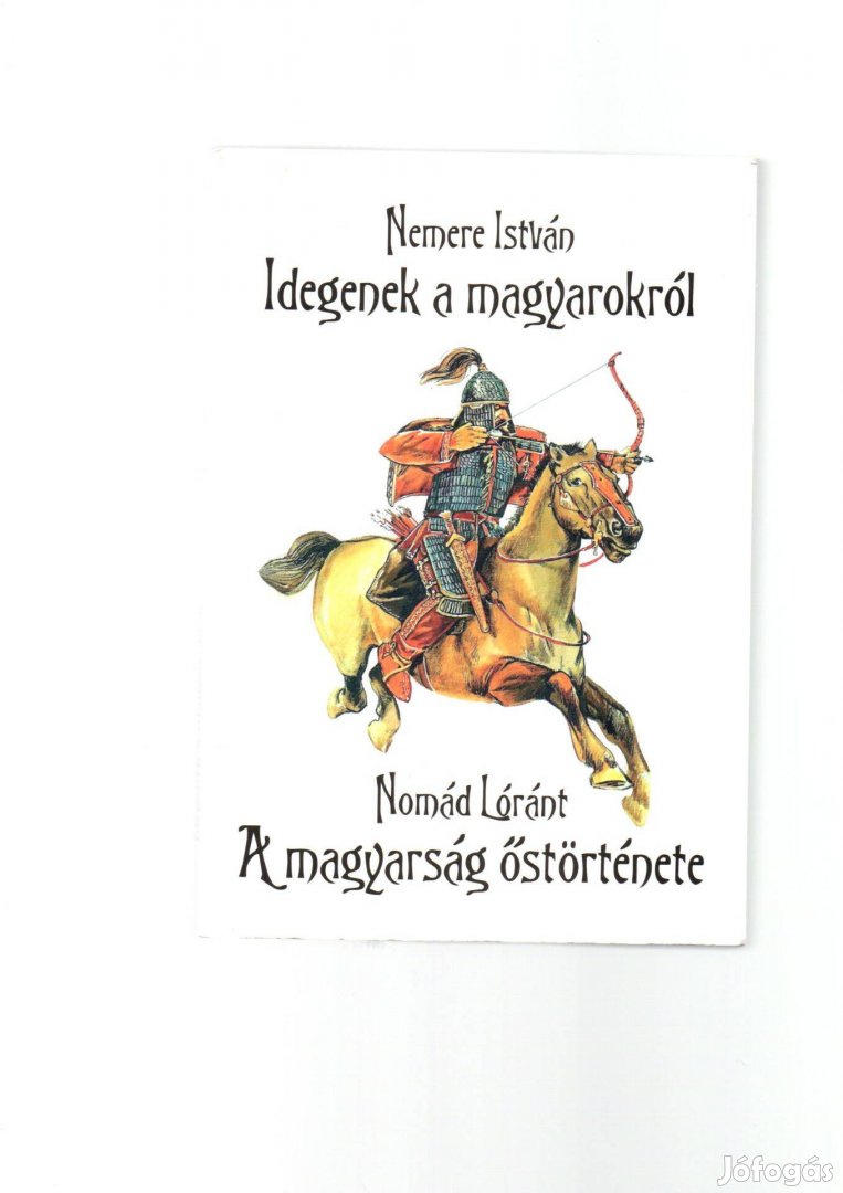 Nemere István: Idegenek a magyarokról - A magyarság őstörténete