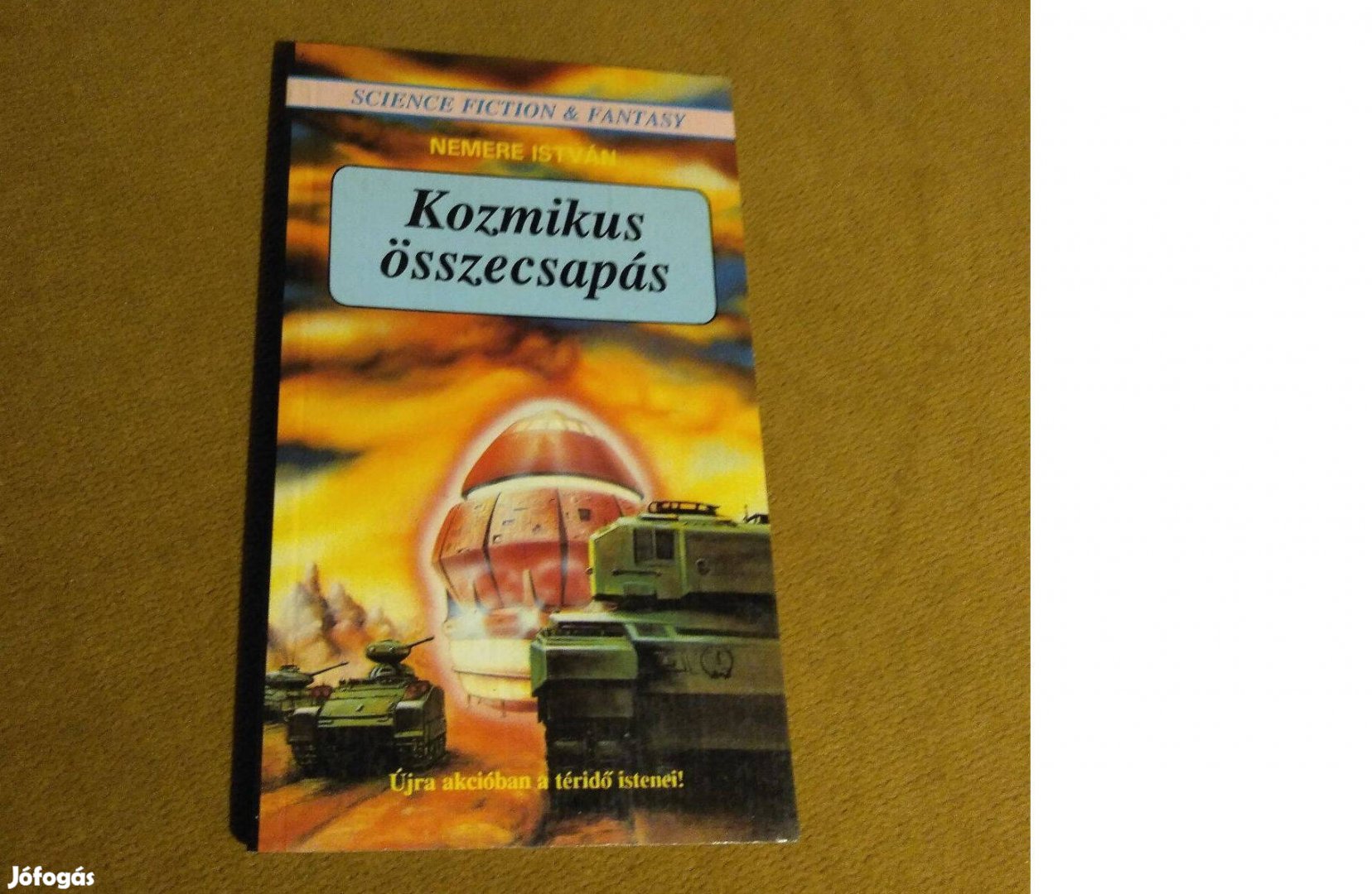 Nemere István: Kozmikus összecsapás