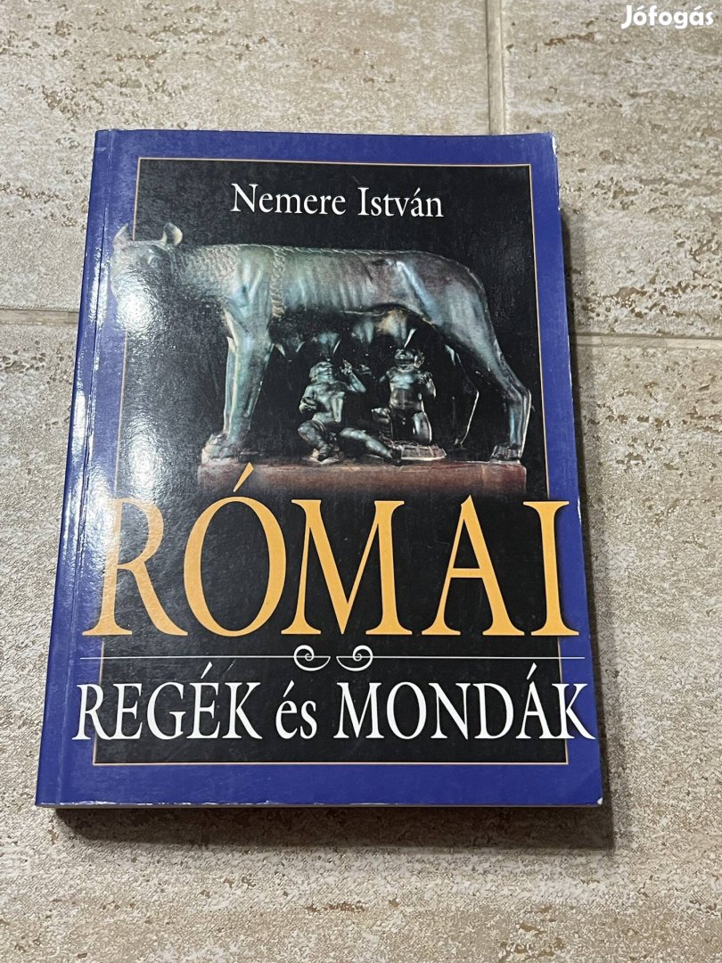 Nemere István: Római regék és mondák