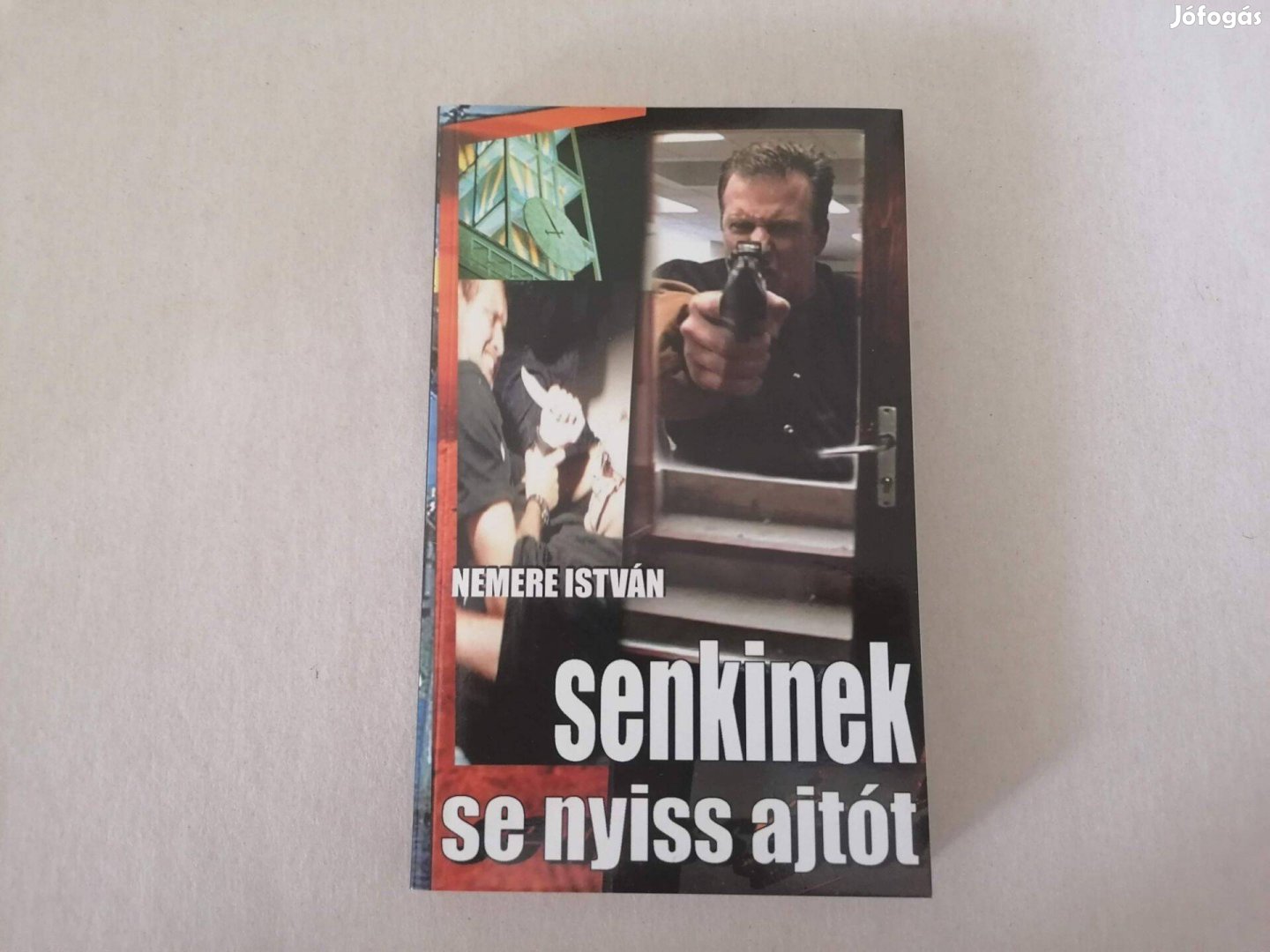 Nemere István: Senkinek se nyiss ajtót! című könyve eladó !