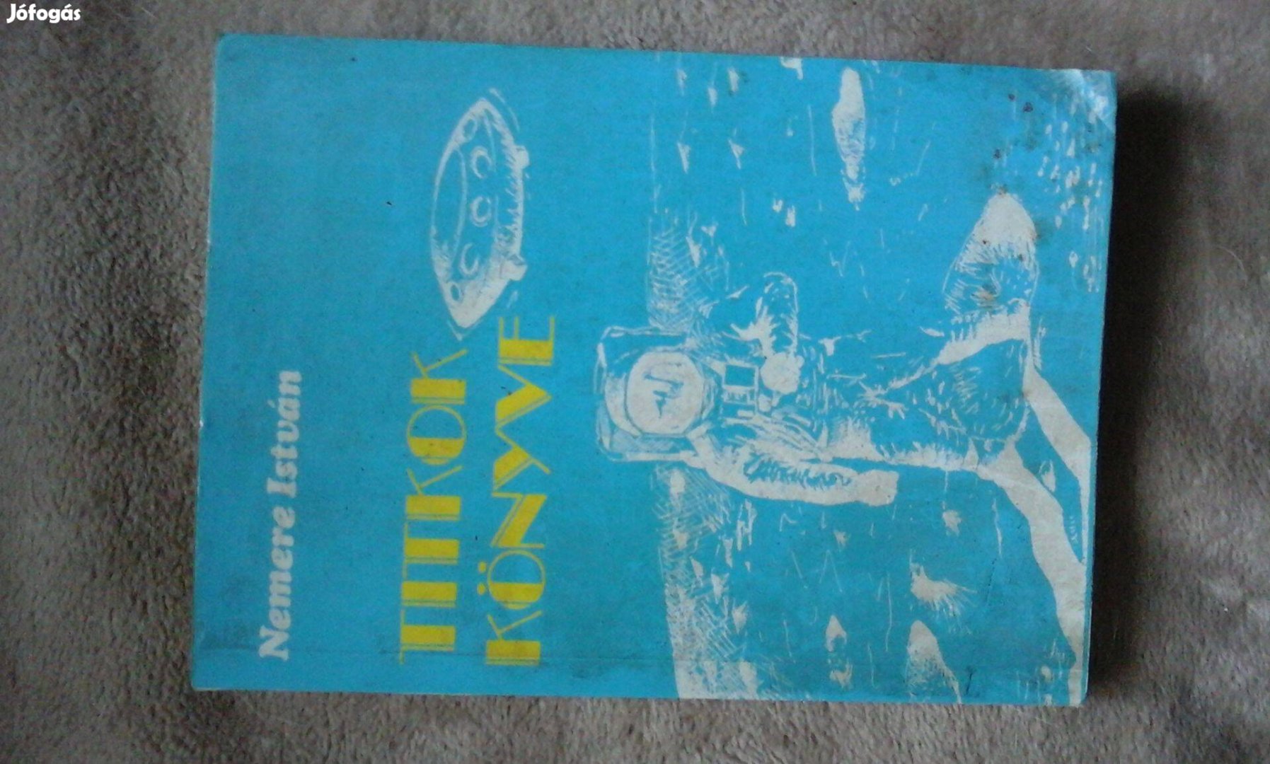 Nemere István Titkok könyve c. műve eladó