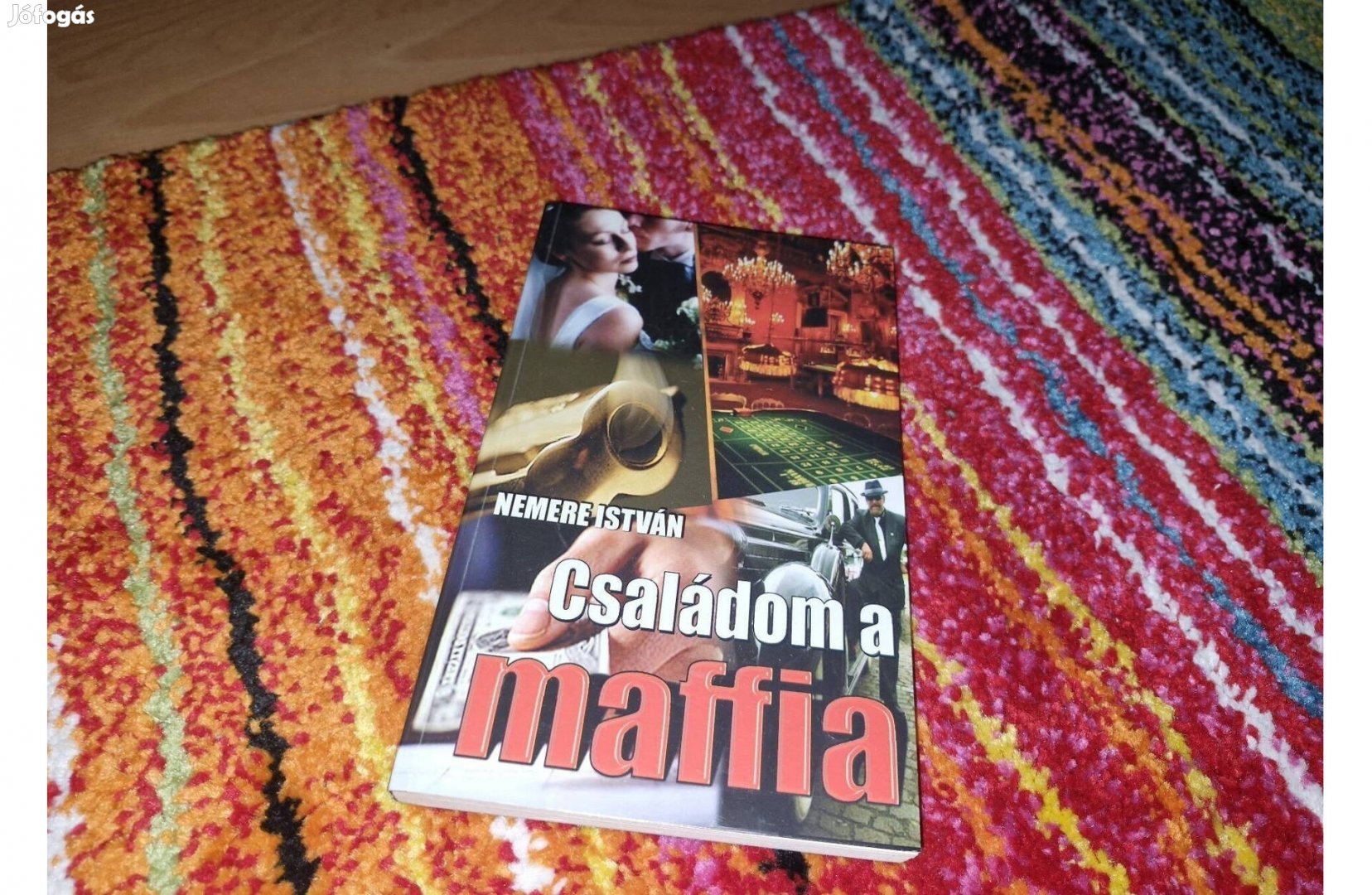 Nemere István könyv - Családom a maffia -