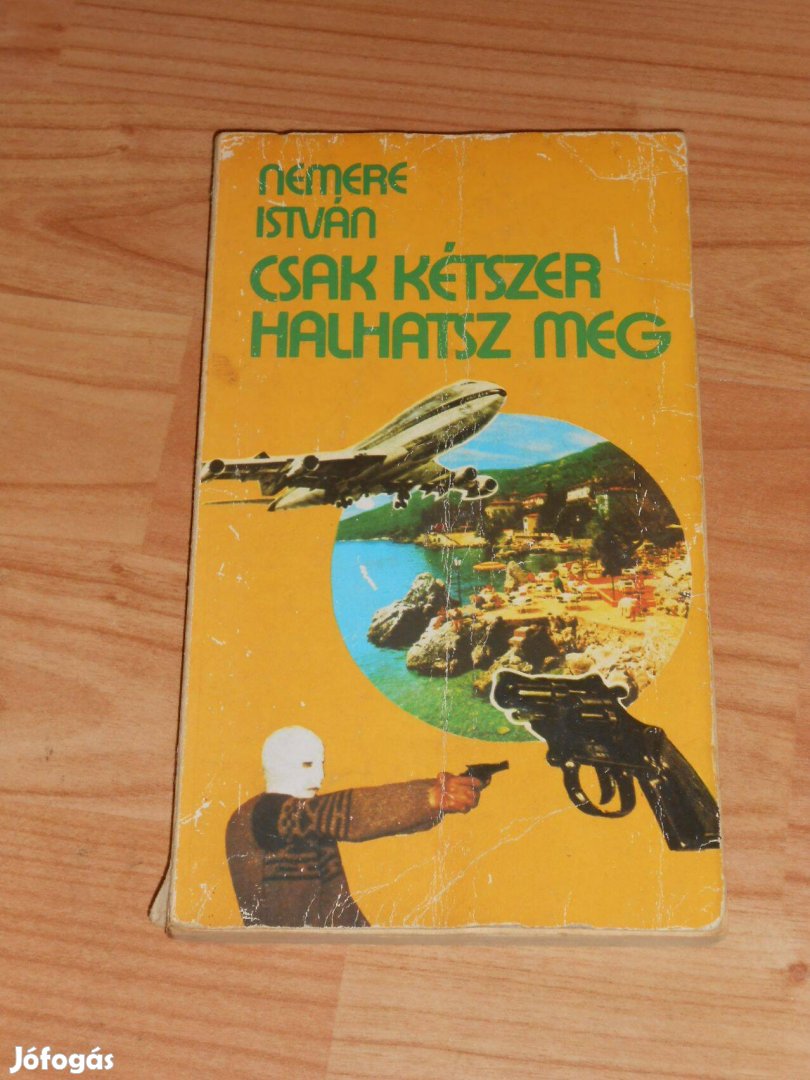 Nemere Csak kétszer halhatsz meg 8281