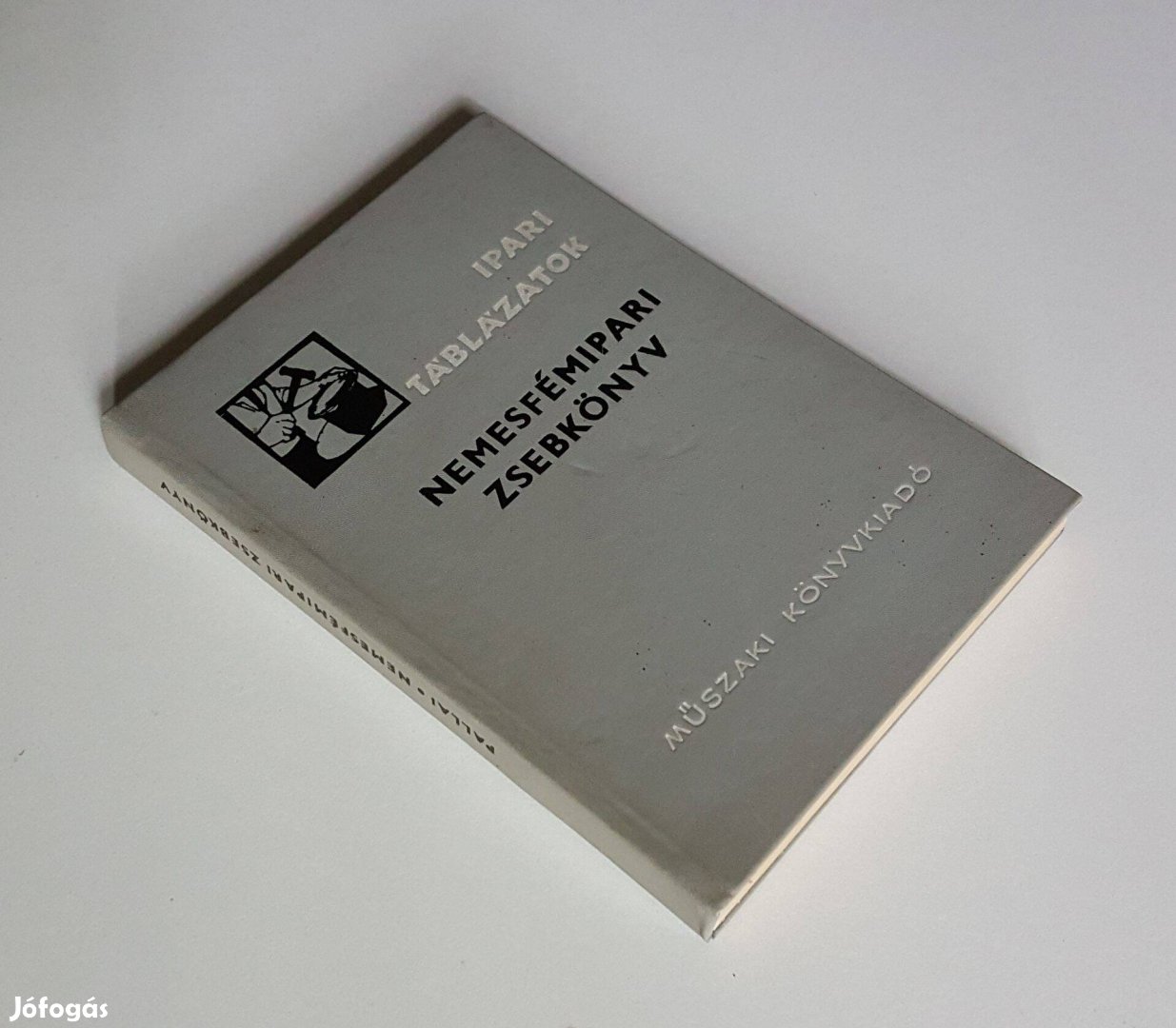 Nemesfémipari zsebkönyv (Pallai Sándor) Ipari Táblázatok sorozat