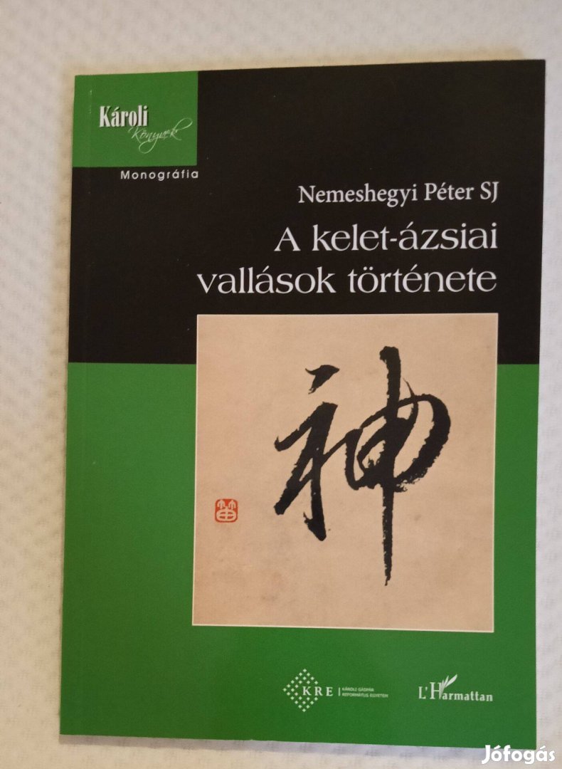 Nemeshegyi Péter: A kelet-ázsiai vallások története