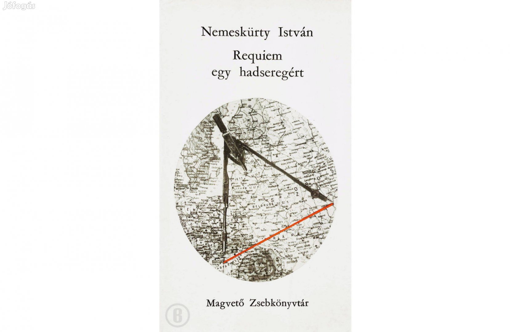 Nemeskürty István: Requiem egy hadseregért (Csak személyesen!)