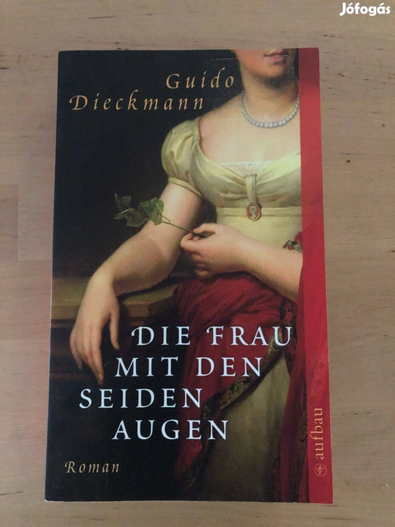 Német kalandregény - Guido Dieckmann: Die Frau mit den Seiden Augen