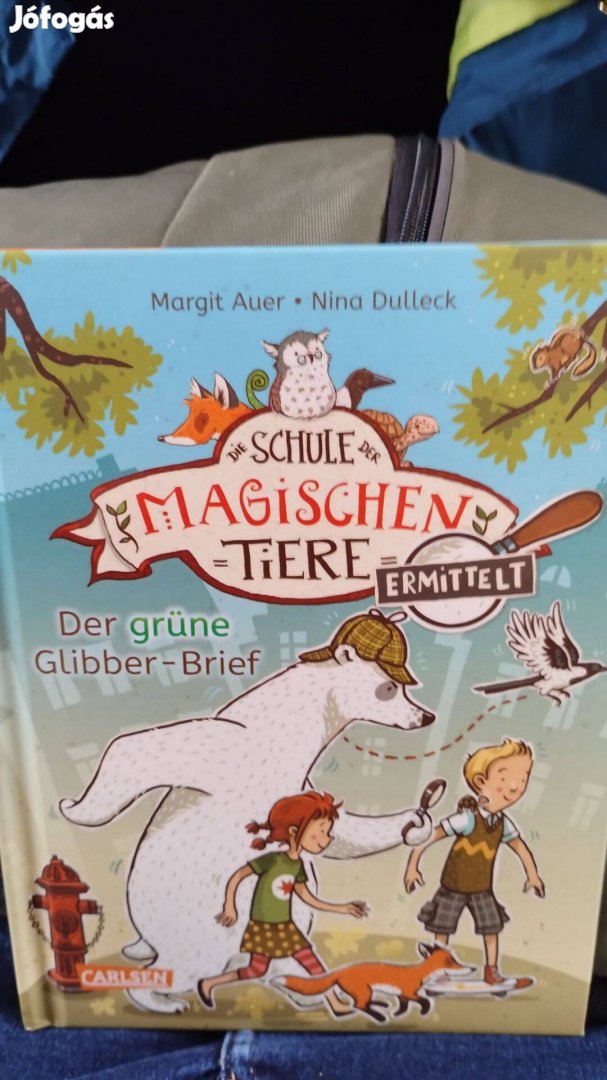 Német nyelvű gyerekkönyv -Schule der magischen Tiere