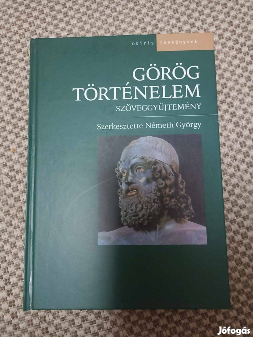 Németh György Görög Történelem szöveggyűjtemény Teljesen Új eladó