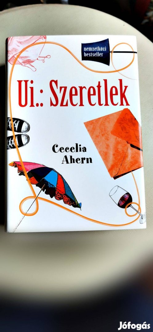 Nemezetközi bestseller Ui.: Szeretlek - Cecilia Ahren Új