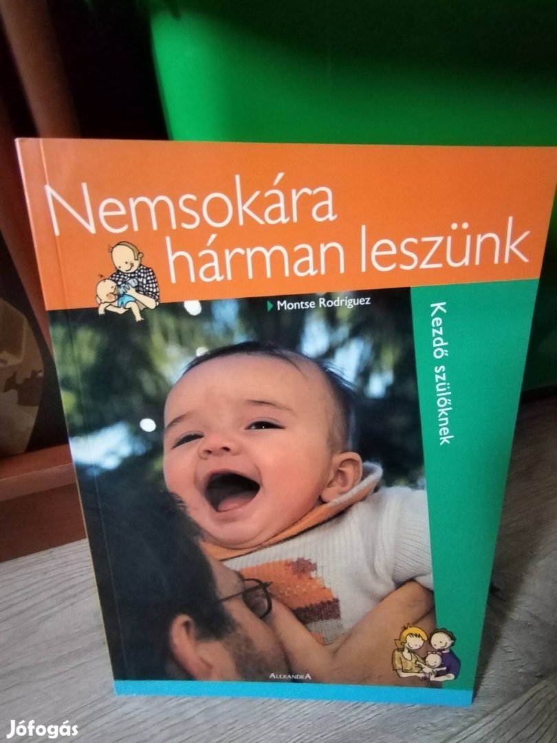 Nemsokára hárman leszünk című könyv 